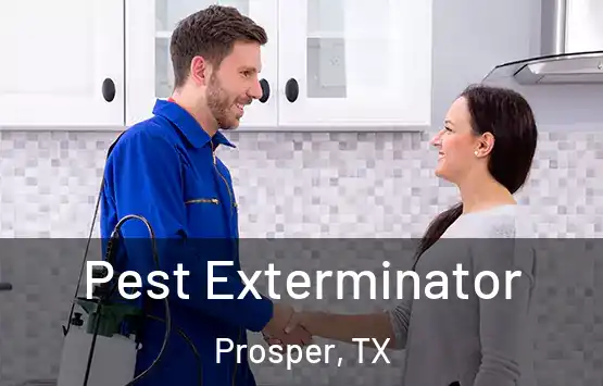  Pest Exterminator Prosper, TX